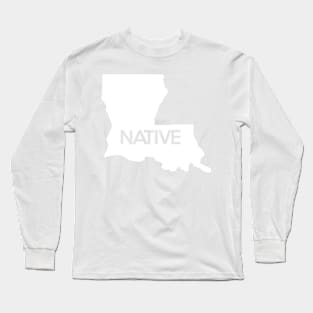 Louisiana Native LA New Orleans Long Sleeve T-Shirt